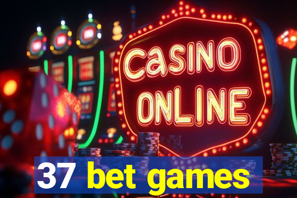 37 bet games